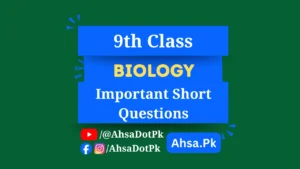 Class 9 Biology Important Short Questions (All Chapters) – Free PDF