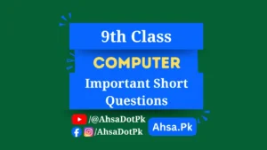 Class 9 Computer Important Short Questions (All Chapters) – Free PDF